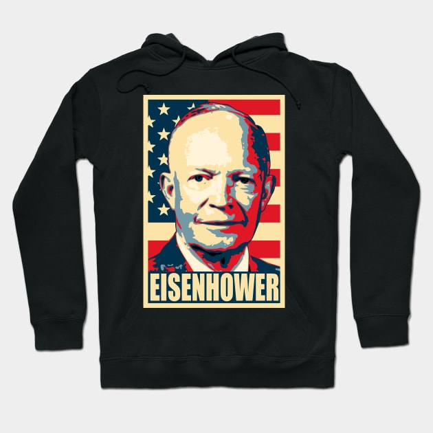 Dwight D Eisenhower Hope Style Hoodie by Nerd_art